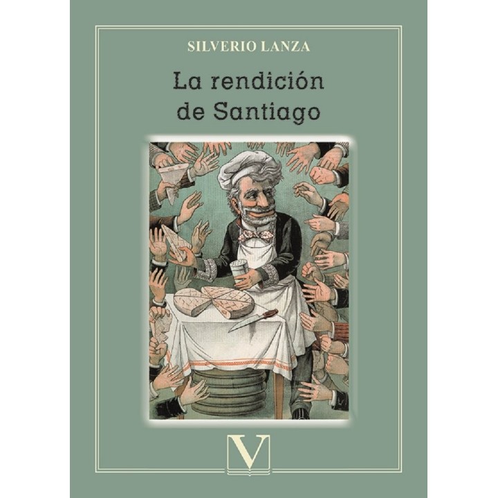 LA RENDICION DE SANTIAGO