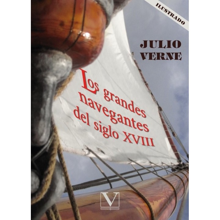 LOS GRANDES NAVEGANTES DEL SIGLO XVIII