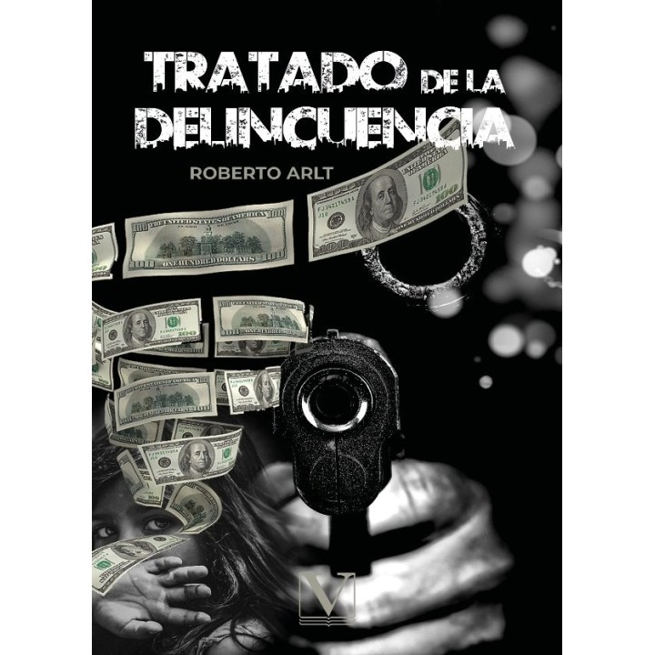 TRATADO DE LA DELINCUENCIA