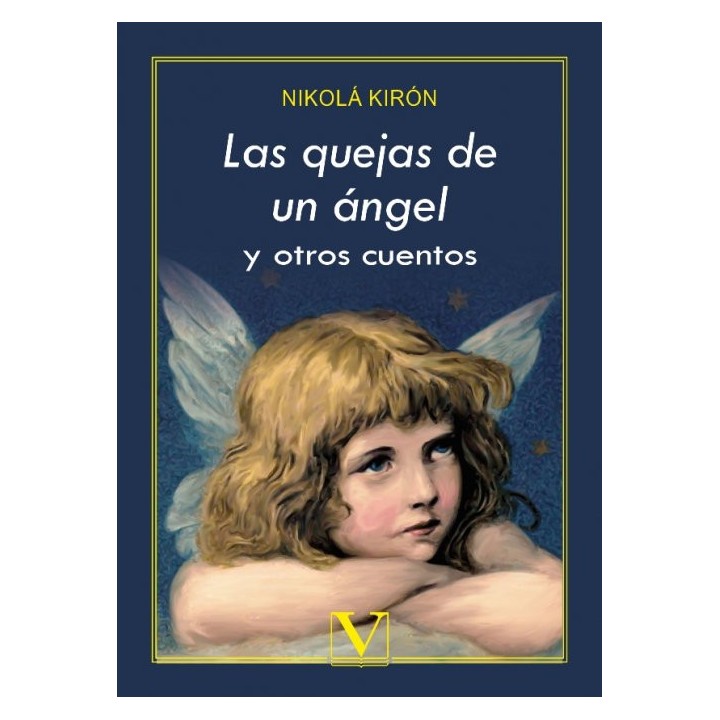 LAS QUEJAS DE UN ANGEL Y OTROS CUENTOS