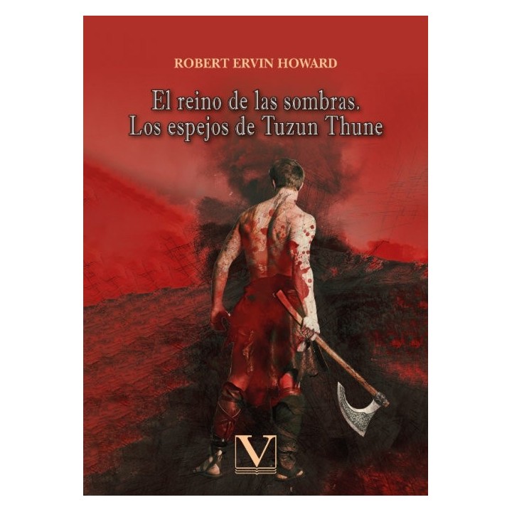 EL REINO DE LAS SOMBRAS Y LOS ESPEJOS DE TUZUN THUNE