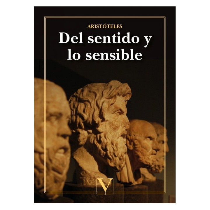 DEL SENTIDO Y LO SENSIBLE