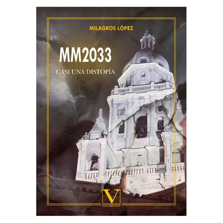 MM2033 CASI UNA DISTOPIA