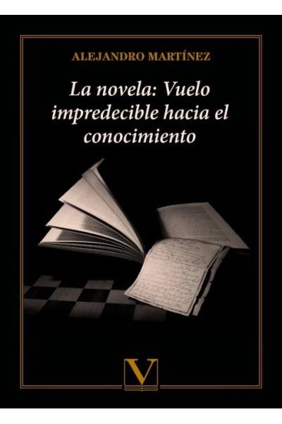 LA NOVELA VUELO IMPREDECIBLE HACIA EL CONOCIMIENTO