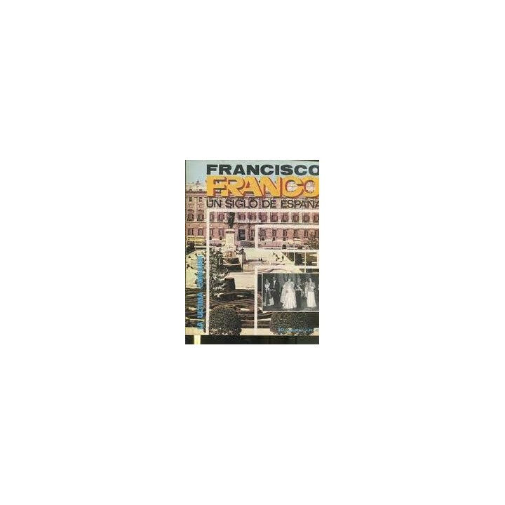 FRANCISCO FRANCO UN SIGLO DE ESPAÑA (45): LA ÚLTIMA CONJURA.