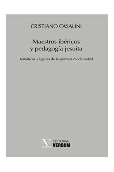 MAESTROS IBERICOS Y PEDAGOGIA JESUITA