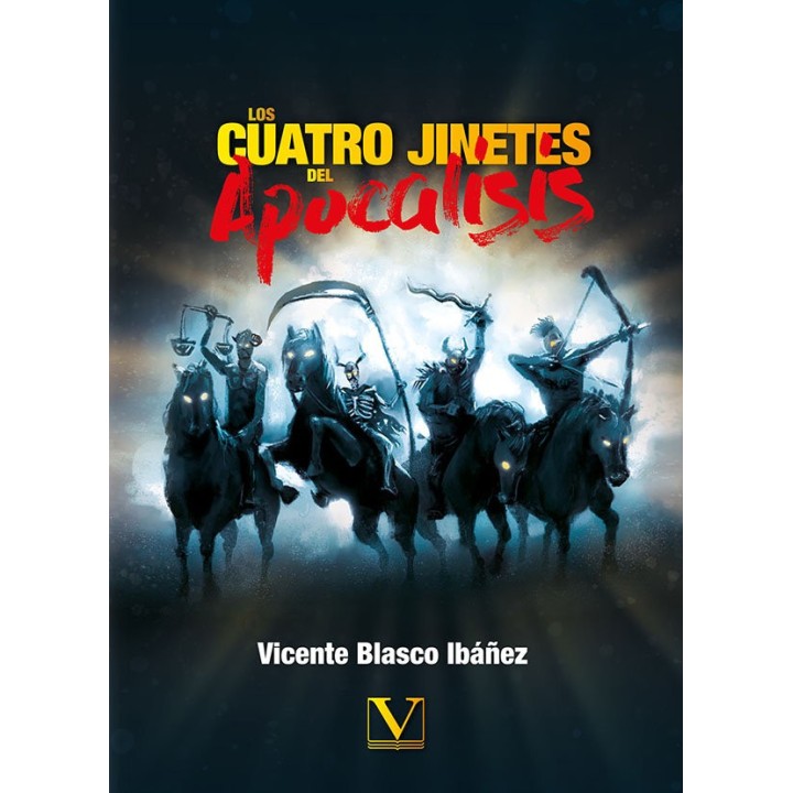 LOS CUATRO JINETES DEL APOCALISIS