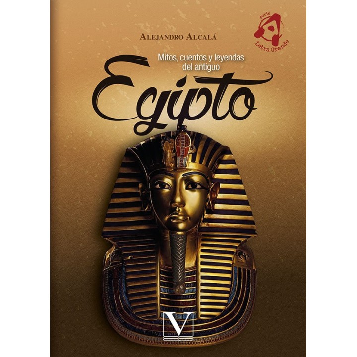 MITOS CUENTOS Y LEYENDAS DEL ANTIGUO EGIPTO