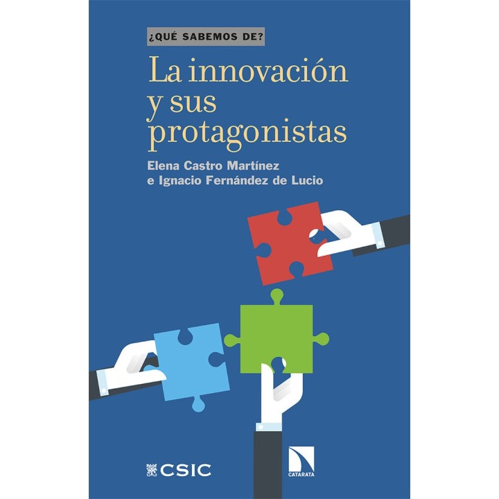 INNOVACION Y SUS PROTAGONISTAS,LA