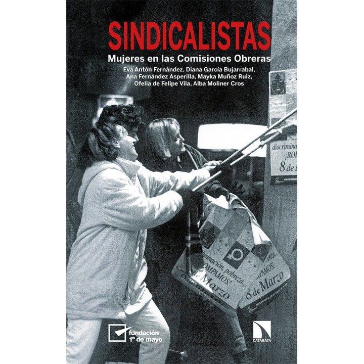 SINDICALISTAS MUJERES EN LAS COMISIONES OBRERAS