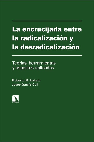 ENCRUCIJADA ENTRE LA RADICALIZACION Y LA DESRADICALIZA,LA