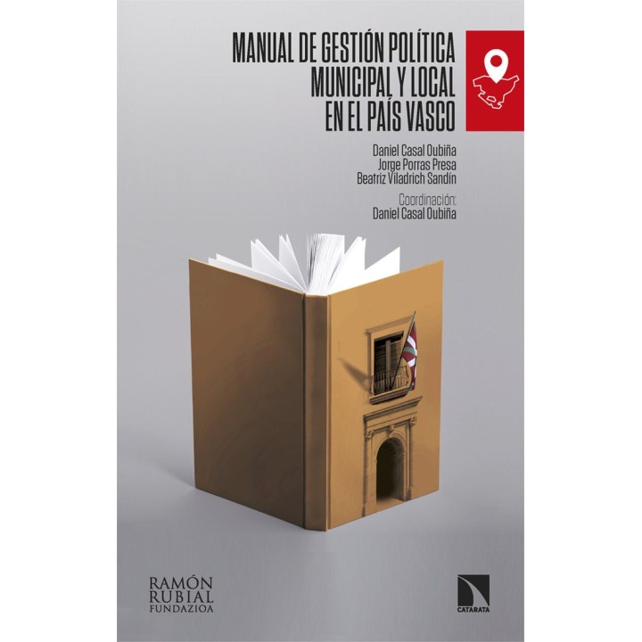 MANUAL DE GESTION POLITICA MUNICIPAL Y LOCAL EN EL PAIS VASC