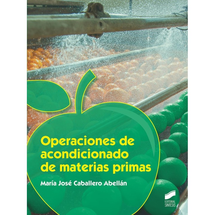 OPERACIONES DE ACONDICIONADO DE MATERIAS PRIMAS