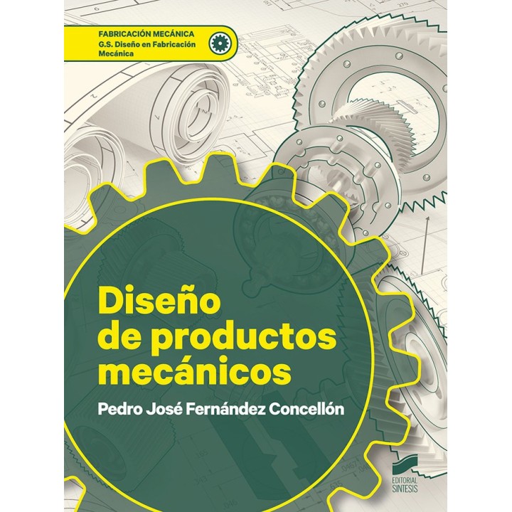 DISEÑO DE PRODUCTOS MECANICOS
