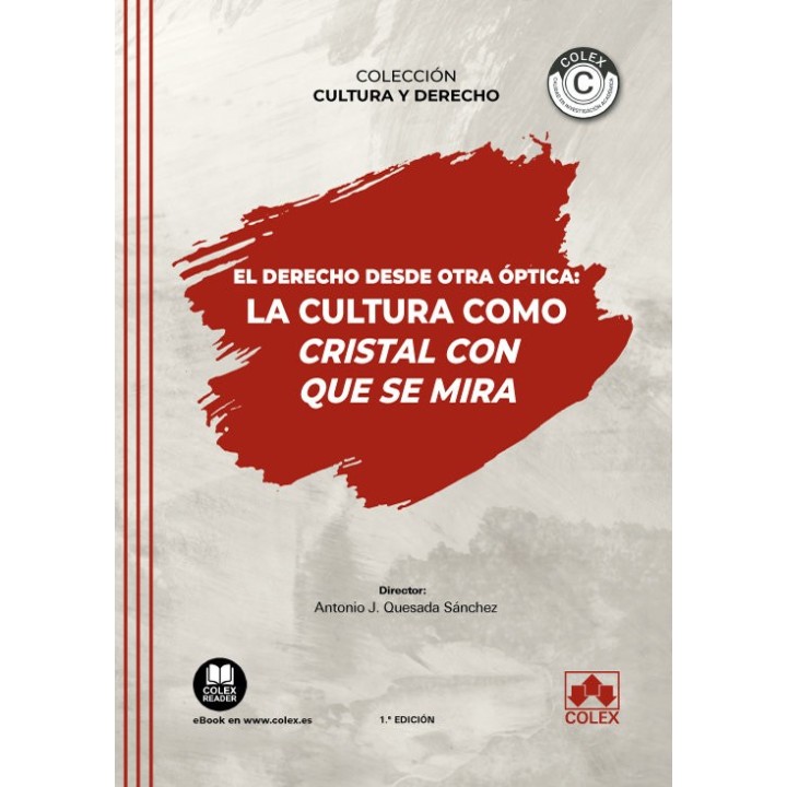 EL DERECHO DESDE OTRA OPTICA LA CULTURA COMO CRISTAL CON QU