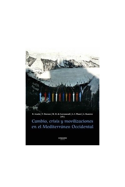 CAMBIO CRISIS Y MOVILIZACIONES EN EL MEDITERRANEO OCCIDENTA