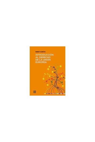 INTRODUCCION AL DERECHO DE LA UNION EUROPEA