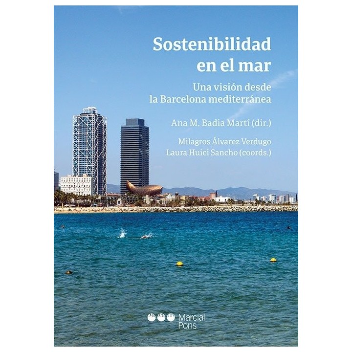 SOSTENIBILIDAD EN EL MAR UNA VISION DESDE LA BARCELONA MEDI