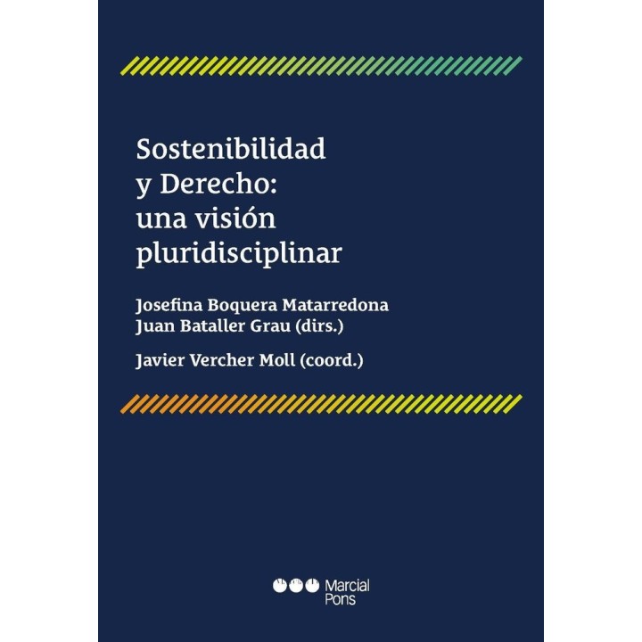 SOSTENIBILIDAD Y DERECHO UNA VISION PLURIDISCIPLINAR