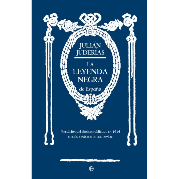 LA LEYENDA NEGRA DE ESPAÑA