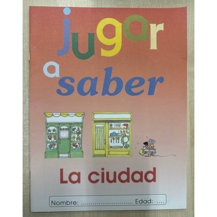 JUGAR A SABER: LA CIUDAD