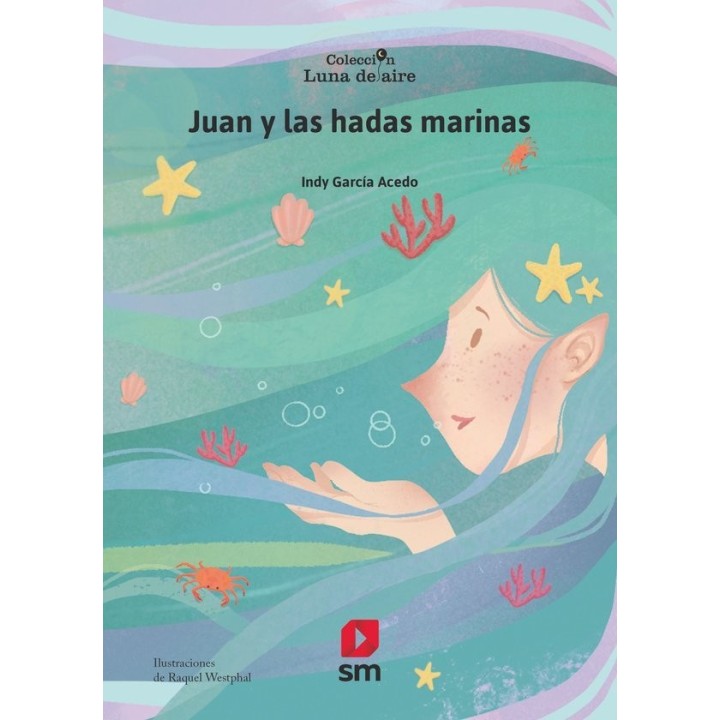 JUAN Y LAS HADAS MARINAS