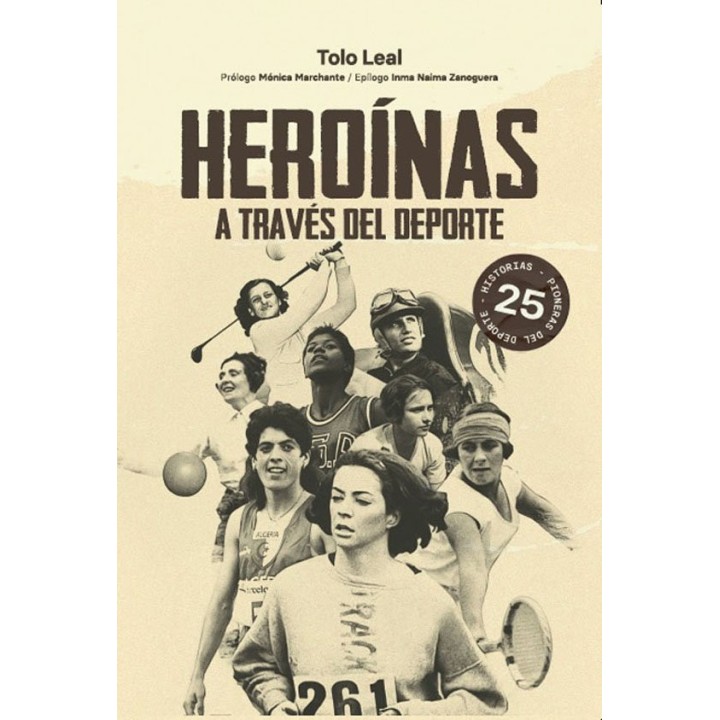 HEROINAS A TRAVES DEL DEPORTE