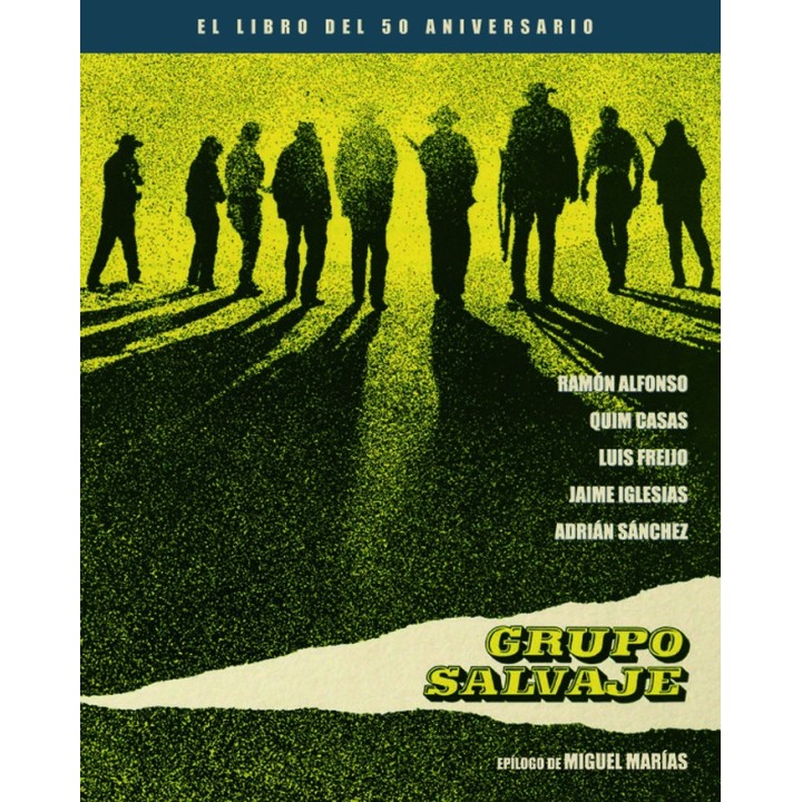 GRUPO SALVAJE EL LIBRO DEL 50 ANIVERSARIO
