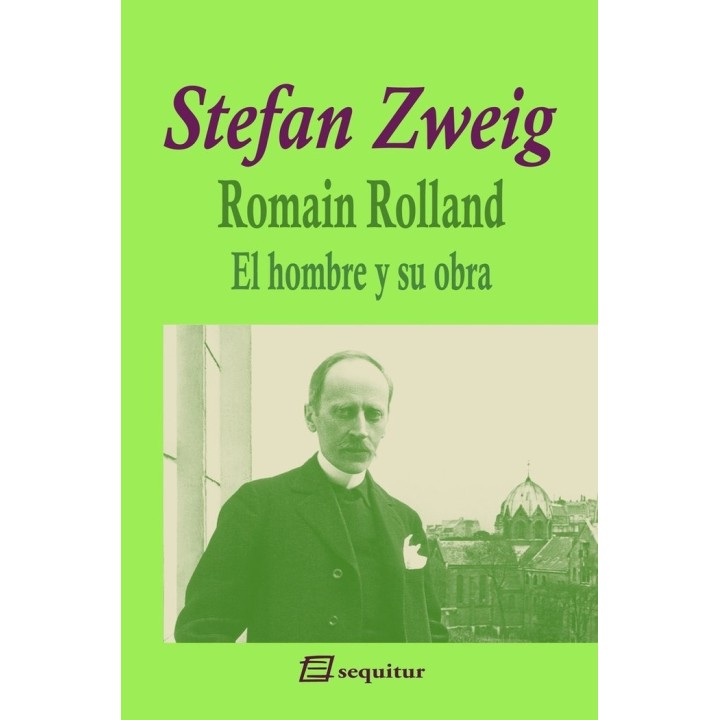 ROMAIN ROLLAND EL HOMBRE Y SU OBRA