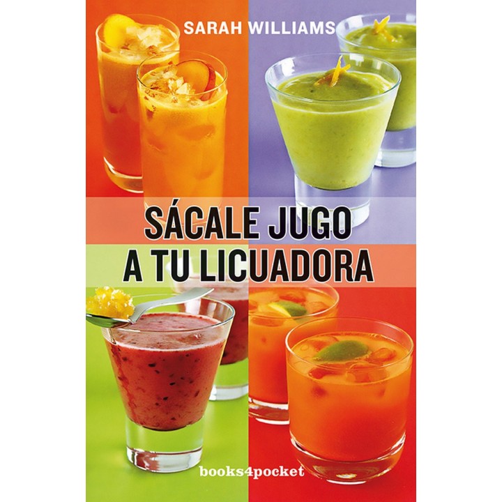 SACALE JUGO A TU LICUADORA B4P