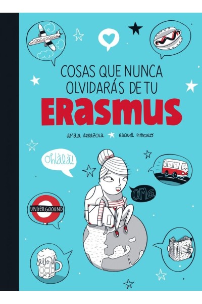 COSAS QUE NUNCA OLVIDARAS DE TU ERASMUS