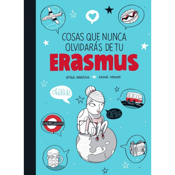 COSAS QUE NUNCA OLVIDARAS DE TU ERASMUS
