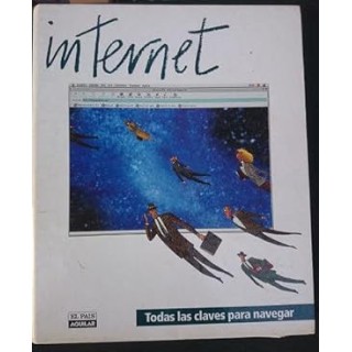 Internet. Todas las claves para navegar.