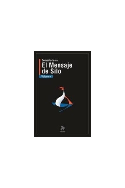 COMENTARIOS A EL MENSAJE DE SILO