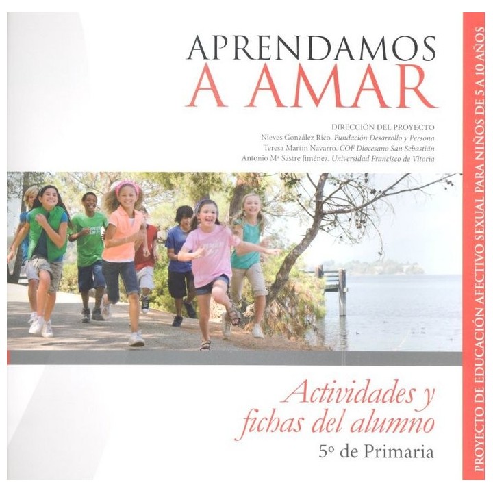 APRENDEMOS A AMAR ACTIVIDADES ALUMNO 5º PRIMARIA