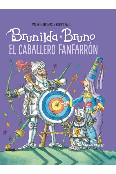 BRUNILDA Y BRUNO. EL CABALLERO FANFARRON