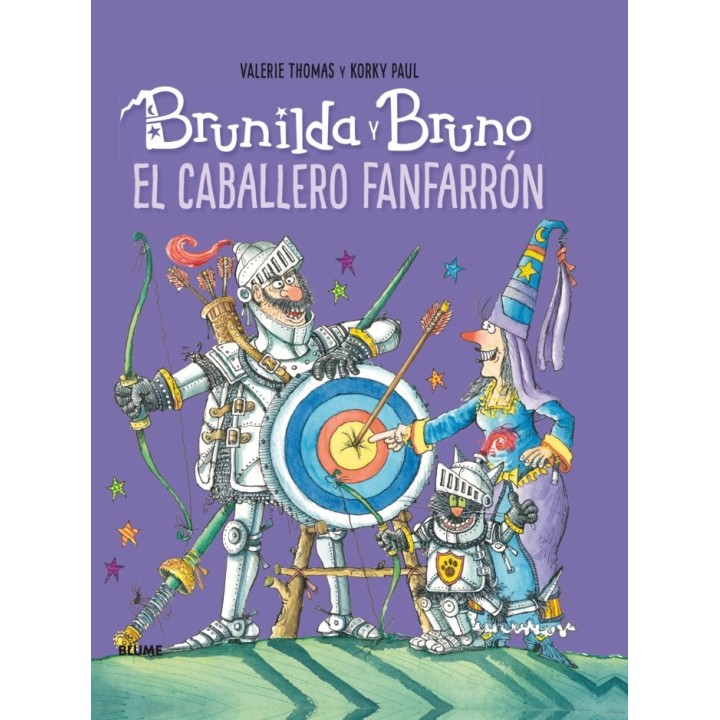 BRUNILDA Y BRUNO. EL CABALLERO FANFARRON