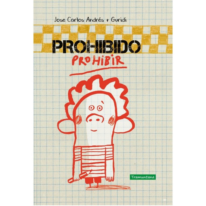 PROHIBIDO PROHIBIR