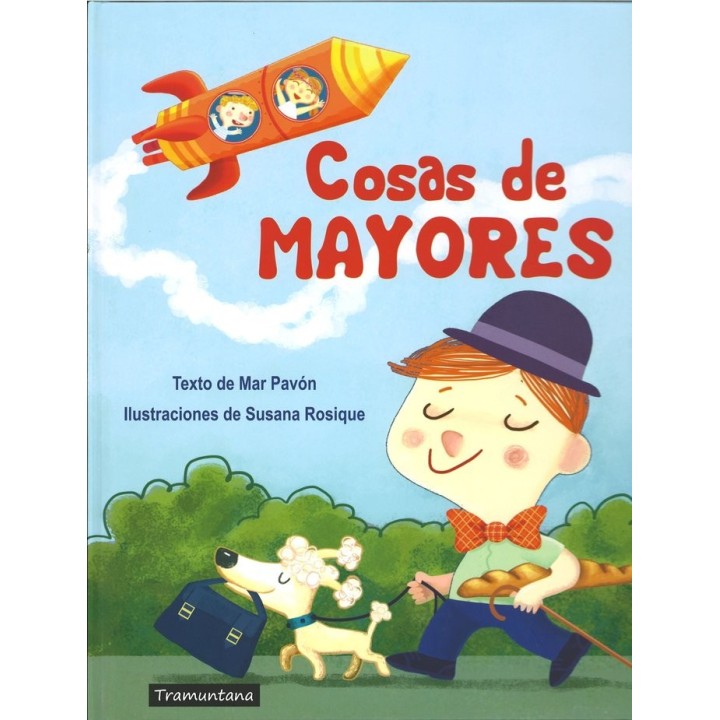 COSAS DE MAYORES