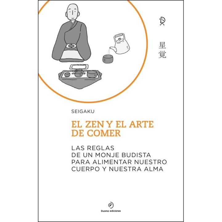 ZEN Y EL ARTE DE COMER,EL