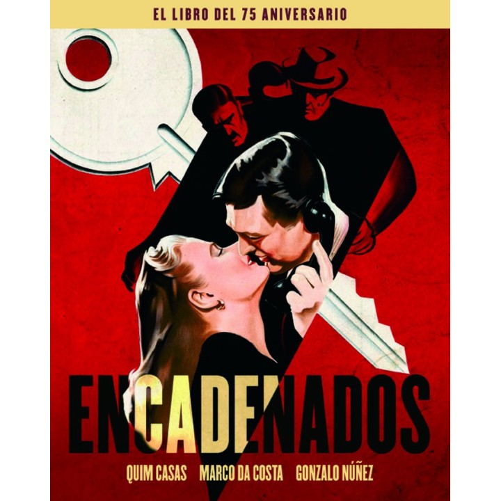 ENCADENADOS EL LIBRO DEL 75 ANIVERSARIO
