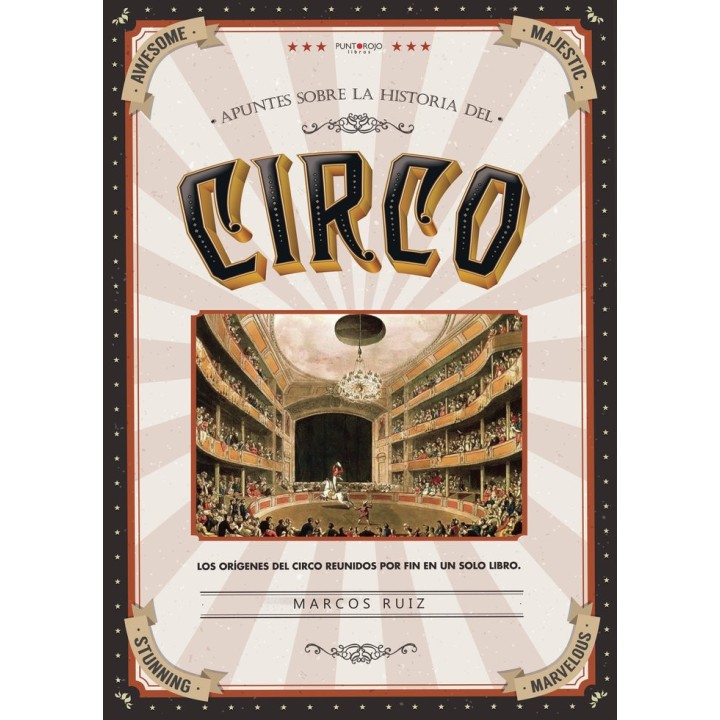 APUNTES SOBRE LA HISTORIA DEL CIRCO