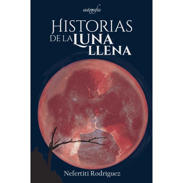 HISTORIAS DE LA LUNA LLENA