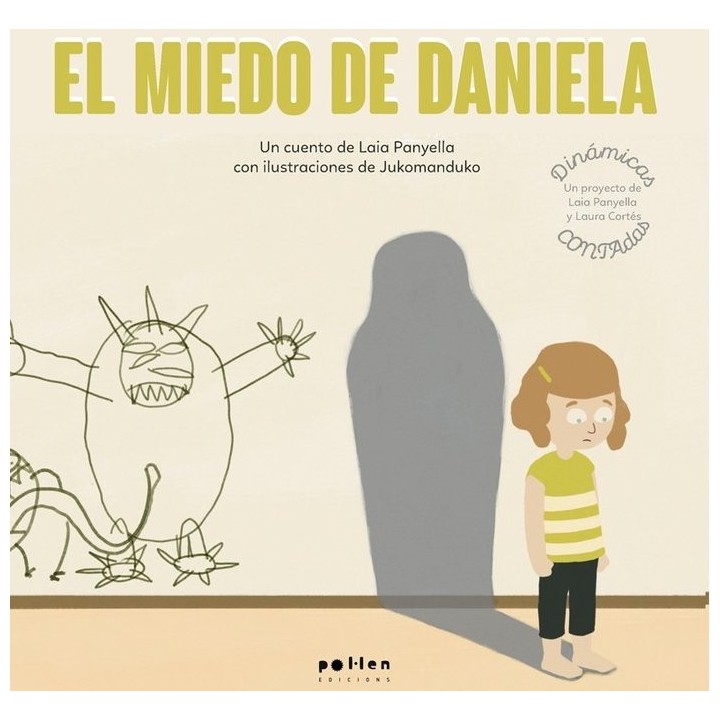 EL MIEDO DE LA DANIELA