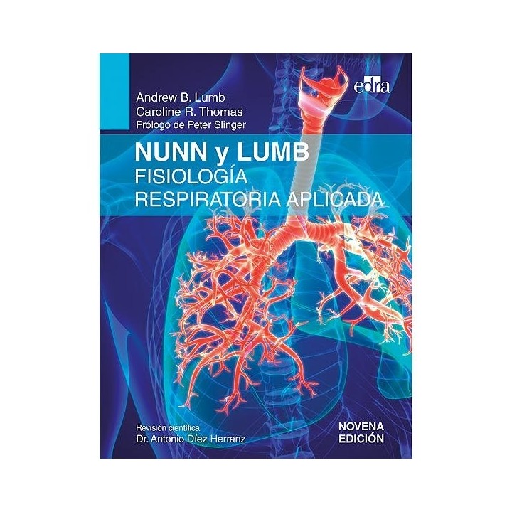 NUNN Y LUMB FISIOLOGIA RESPIRATORIA APLICADA, 9.ª ED.