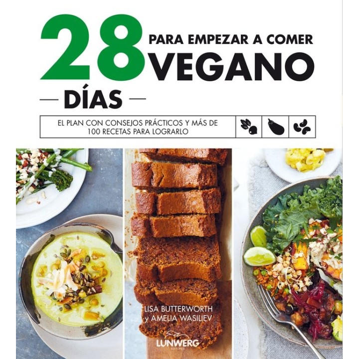 28 DIAS PARA EMPEZAR A COMER VEGANO