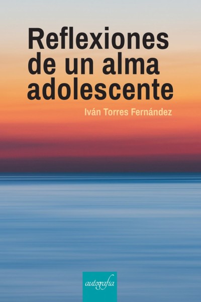 REFLEXIONES DE UN ALMA ADOLESCENTE