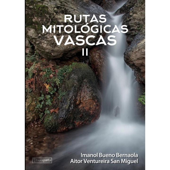 RUTAS MITOLOGICAS VASCAS II