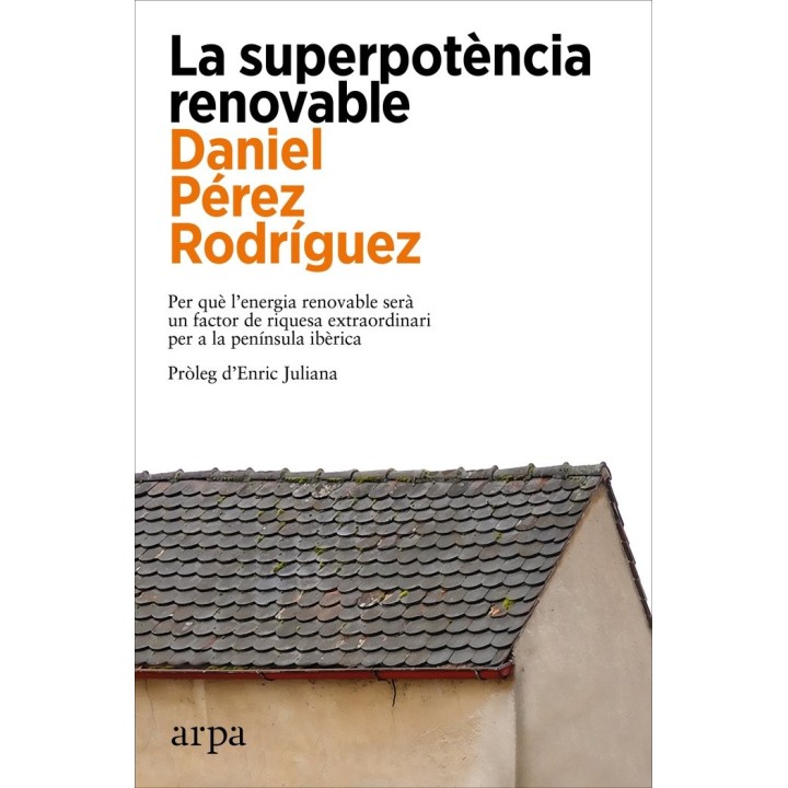 LA SUPERPOTENCIA RENOVABLE