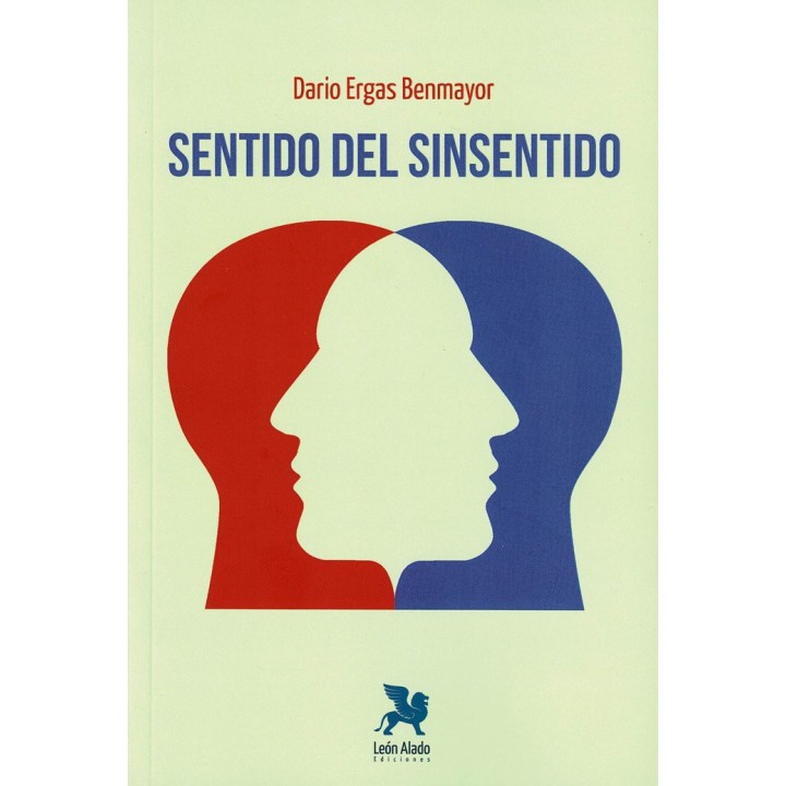 SENTIDO DEL SINSENTIDO